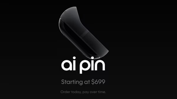 Humane推出由ChatGPT驱动的Ai Pin，即将发货：价格和功能一览