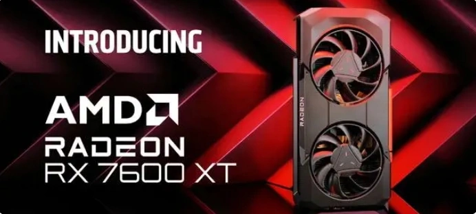 AMD RX 7600 XT正式发布：16GB大显存，性能提升却无缘中国市场