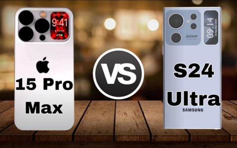 iPhone 15 Pro Max vs Samsung Galaxy S24 Ultra：全面对比