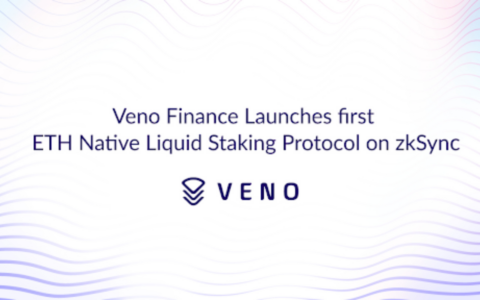 Veno Finance在zkSync Era上推出首个ETH原生流动权益协议