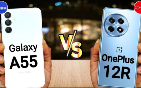 Galaxy A55 vs OnePlus 12R：中端之争