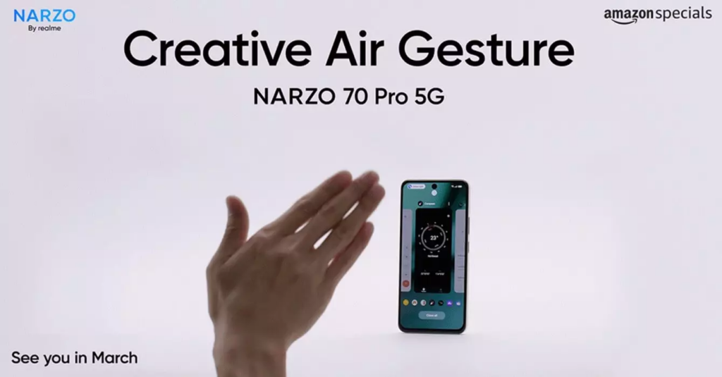 Realme Narzo 70 Pro 5G将支持空中手势功能