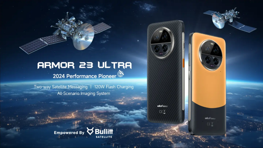 Ulefone Armor 23 Ultra发布：支持双向卫星通信的三防手机