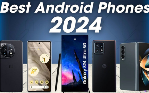 2024年最佳 Android 手機推薦：性能、充電、相機全面比較